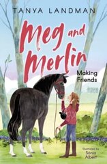 Meg and Merlin: Making Friends цена и информация | Романы | pigu.lt