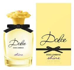 Духи Dolce & Gabbana Dolce Shine EDP для женщин, 75 мл цена и информация | Женские духи | pigu.lt