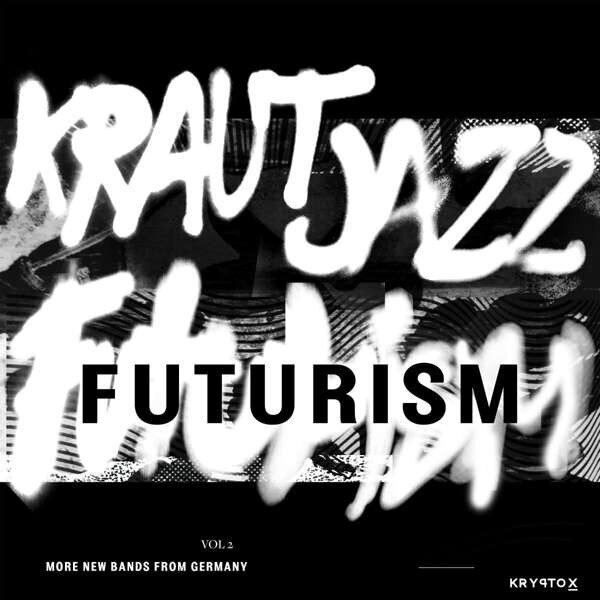 Various - Kraut Jazz Futurism Vol 2, 2LP, vinilo plokštės, 12" kaina ir informacija | Vinilinės plokštelės, CD, DVD | pigu.lt