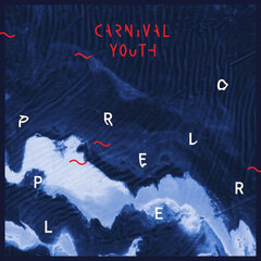 Carnival Youth - Propeller, CD, Digital Audio Compact Disc цена и информация | Виниловые пластинки, CD, DVD | pigu.lt