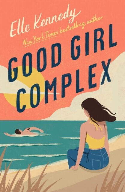 Good Girl Complex : a steamy and addictive college romance from the TikTok sensation цена и информация | Romanai | pigu.lt