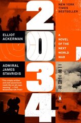 2034 : A Novel of the Next World War kaina ir informacija | Romanai | pigu.lt