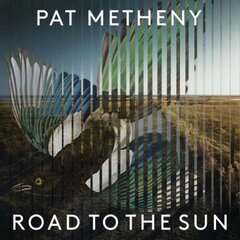 2LP Pat Metheny Road to the Sun (180g) Vinilinė plokštelė kaina ir informacija | Vinilinės plokštelės, CD, DVD | pigu.lt