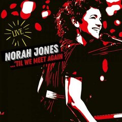 2LP Norah Jones 'Til We Meet Again (Live Compilation From 2017-2019 Shows) Vinilinė plokštelė kaina ir informacija | Vinilinės plokštelės, CD, DVD | pigu.lt