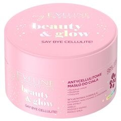 Kūno sviestas nuo celiulito Eveline Beauty&Glow Say Bye Cellulite 200 ml kaina ir informacija | Kūno kremai, losjonai | pigu.lt