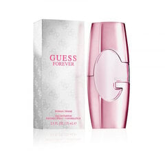 Туалетная вода Guess EDP Forever (75 мл) цена и информация | Женские духи | pigu.lt