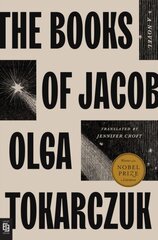 The Books of Jacob : A Novel kaina ir informacija | Romanai | pigu.lt