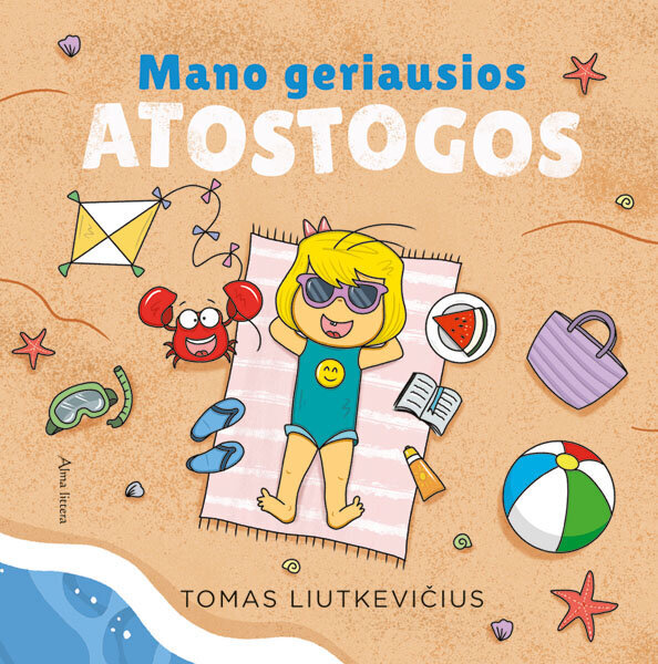 Mano geriausios atostogos цена и информация | Knygos vaikams | pigu.lt