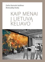 Kaip menai į Lietuvą keliavo цена и информация | Биографии, автобиогафии, мемуары | pigu.lt