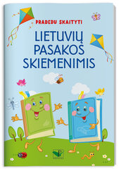 Pradedu skaityti. Lietuviškos pasakos skiemenimis цена и информация | Lavinamosios knygos | pigu.lt