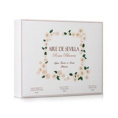Женский парфюмерный набор Rosas Blancas Aire Sevilla (3 pcs) (3 pcs) цена и информация | Женские духи | pigu.lt