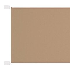 vidaXL Vertikali markizė, taupe spalvos, 100x600cm, oksfordo audinys цена и информация | Зонты, маркизы, стойки | pigu.lt