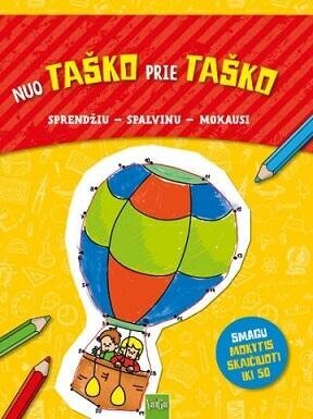 Nuo taško prie taško. Sprendžiu - Spalvinu - Mokausi kaina ir informacija | Lavinamosios knygos | pigu.lt