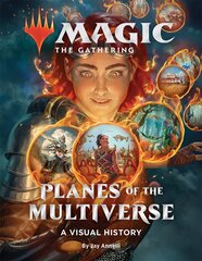 Игра Magic: The Gathering: Плоскости мультивселенной: визуальная история цена и информация | Пособия по изучению иностранных языков | pigu.lt