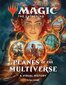 Žaidimas Magic: The Gathering: Planes of the Multiverse - A Visual History kaina ir informacija | Užsienio kalbos mokomoji medžiaga | pigu.lt