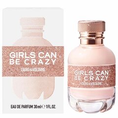 Kvapusis vanduo Zadig & Voltaire Girls Can Be Crazy EDP moterims, 30 ml kaina ir informacija | Kvepalai moterims | pigu.lt