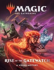 Magic: The Gathering: Rise of the Gatewatch - A Visual History цена и информация | Книги для подростков  | pigu.lt