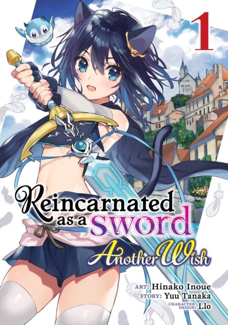 Reincarnated as a Sword: Another Wish Manga Vol. 1 : 1 kaina ir informacija | Romanai | pigu.lt