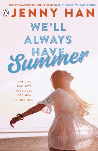 We'll Always Have Summer : Book 3 in the Summer I Turned Pretty Series цена и информация | Romanai | pigu.lt