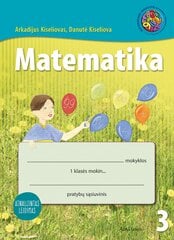 Matematika. Pratybų sąsiuvinis 1 klasei, 3 dalis (atnaujintas leidimas) kaina ir informacija | Pratybų sąsiuviniai | pigu.lt