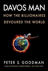 Davos Man: How The Billionaires Devoured The World kaina ir informacija | Užsienio kalbos mokomoji medžiaga | pigu.lt