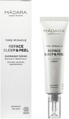 Ночная сыворотка Madara Time Miracle Reface Sleep and Peel Overnight Serum, 30 мл цена и информация | Сыворотки для лица, масла | pigu.lt