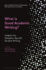 What is Good Academic Writing?: Insights into Discipline-Specific Student Writing kaina ir informacija | Knygos paaugliams ir jaunimui | pigu.lt