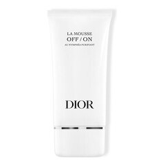 Valomos putos Dior La Mousse OFF/ON Foaming Clean ser Anti-Pollution, 150 ml kaina ir informacija | Veido prausikliai, valikliai | pigu.lt