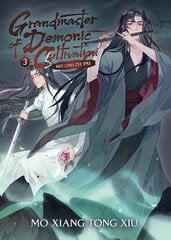 Grandmaster of Demonic Cultivation: Mo Dao Zu Shi (Novel) Vol. 3 цена и информация | Fantastinės, mistinės knygos | pigu.lt