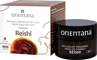 Natūralus veganiškas naktinis kremas Orientana Reishi, 50 ml kaina ir informacija | Orientana Kvepalai, kosmetika | pigu.lt