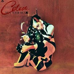 CD CELESTE "Not Your Muse" kaina ir informacija | Vinilinės plokštelės, CD, DVD | pigu.lt