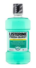 Ополаскиватель полости рта Listerine Fresh Burst 500 мл цена и информация | Зубные щетки, пасты | pigu.lt