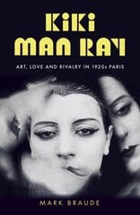 Kiki Man Ray цена и информация | Биографии, автобиогафии, мемуары | pigu.lt