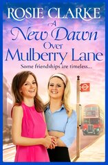 New Dawn Over Mulberry Lane: The brand new instalment in the bestselling Mulberry Lane series for 2022 цена и информация | Фантастика, фэнтези | pigu.lt