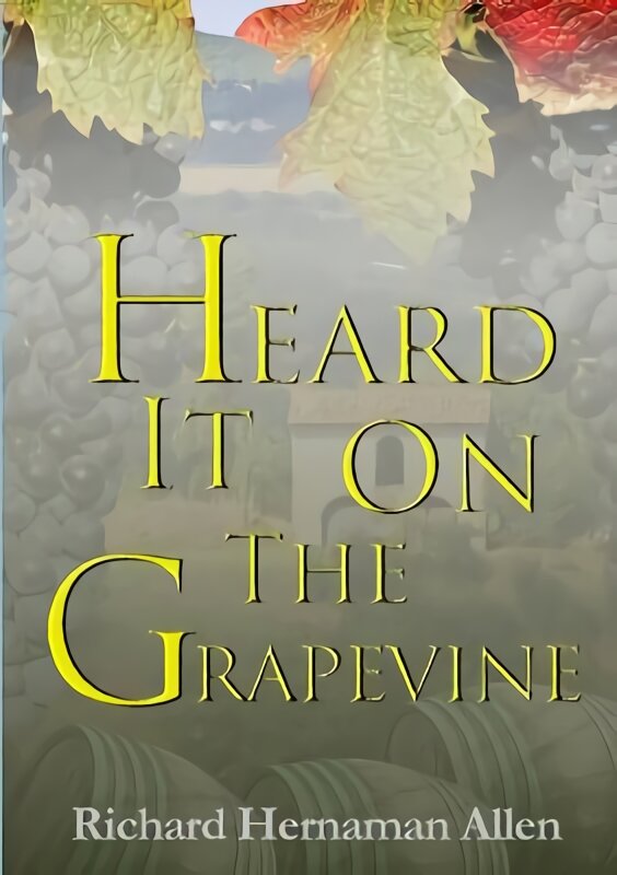 Heard it on the Grapevine kaina ir informacija | Fantastinės, mistinės knygos | pigu.lt