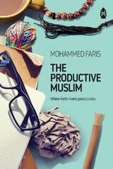 Productive Muslim: Where Faith Meets Productivity цена и информация | Самоучители | pigu.lt