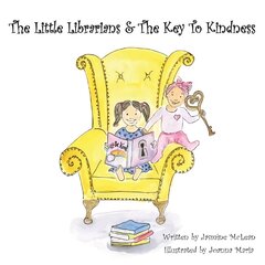 Little Librarians & The Key To Kindness kaina ir informacija | Knygos paaugliams ir jaunimui | pigu.lt