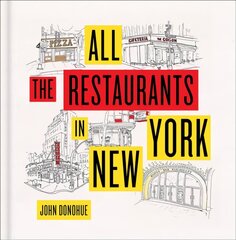 All the Restaurants in New York цена и информация | Путеводители, путешествия | pigu.lt