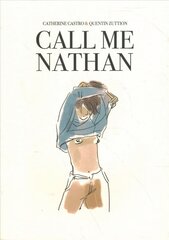 Call Me Nathan kaina ir informacija | Fantastinės, mistinės knygos | pigu.lt