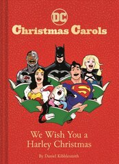 DC Christmas Carols: We Wish You a Harley Christmas цена и информация | Книги по социальным наукам | pigu.lt