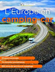 Europe en Camping Car - Michelin Camping Guides цена и информация | Путеводители, путешествия | pigu.lt