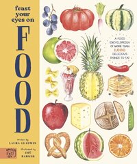 Feast Your Eyes on Food цена и информация | Книги для подростков и молодежи | pigu.lt