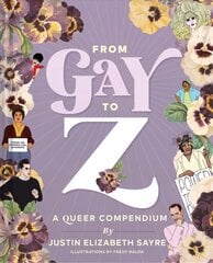 From Gay to Z: A Queer Compendium kaina ir informacija | Fantastinės, mistinės knygos | pigu.lt