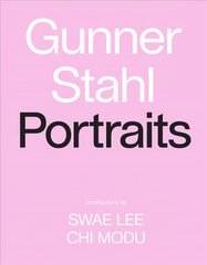 Gunner Stahl: Portraits: I Have So Much To Tell You цена и информация | Книги по фотографии | pigu.lt