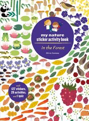 In the Forest: My Nature Sticker Activity Book цена и информация | Книги для самых маленьких | pigu.lt