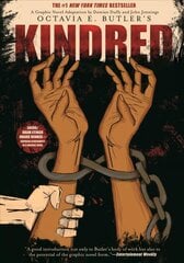 Kindred: a Graphic Novel Adaptation: A Graphic Novel Adaptation цена и информация | Fantastinės, mistinės knygos | pigu.lt