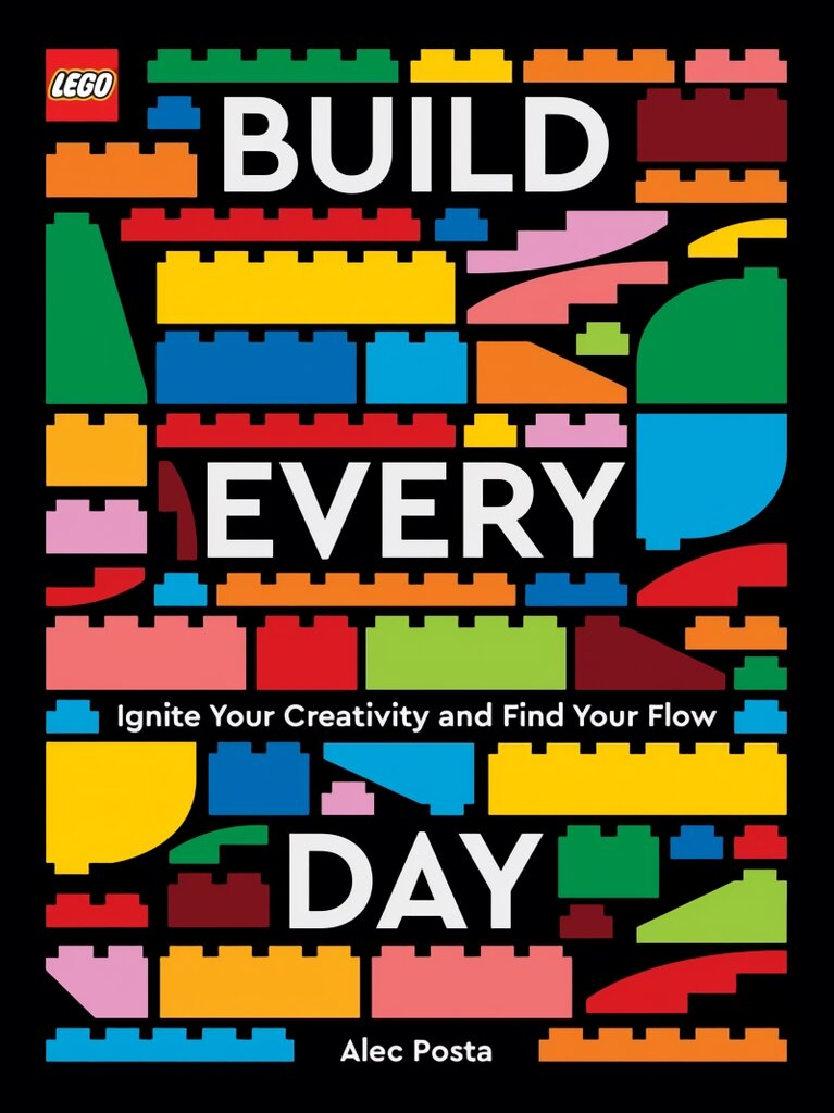 LEGO Build Every Day: Ignite Your Creativity and Find Your Flow цена и информация | Saviugdos knygos | pigu.lt