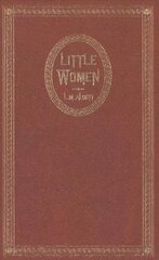 Little Women: The Original Classic Novel Featuring Photos from the Film! цена и информация | Книги для подростков и молодежи | pigu.lt