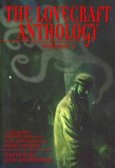 Lovecraft Anthology Vol I: A Graphic Collection of H.P. Lovecraft's Short Stories UK ed., Volume 1 kaina ir informacija | Fantastinės, mistinės knygos | pigu.lt