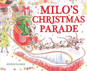 Milo's Christmas Parade цена и информация | Книги для самых маленьких | pigu.lt